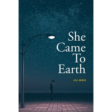 She Came To Earth