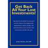 Get Back All Your Lost Investments!
