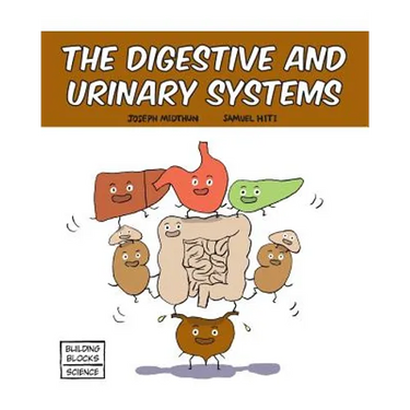 The Digestive and Urinary Systems