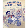 Lowriders Blast from the Past