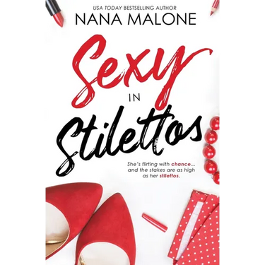 Sexy in Stilettos