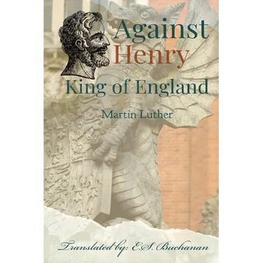 Against Henry King of England