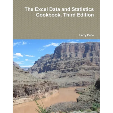 The Excel Data and Statistics Cookbook, Third Edition