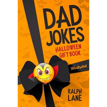 Dad Jokes: Halloween Gift Book