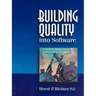 Building Quality Into Software: A Guide to Manage Quality in Software Development and Use