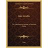 Light Invisible: The Freemasonry Answer to Darkness Visible
