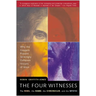 The Four Witnesses: The Rebel, the Rabbi, the Chronicler, and the Mystic