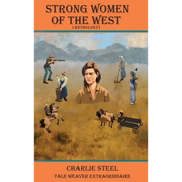 STRONG WOMEN OF THE WEST (Anthology)