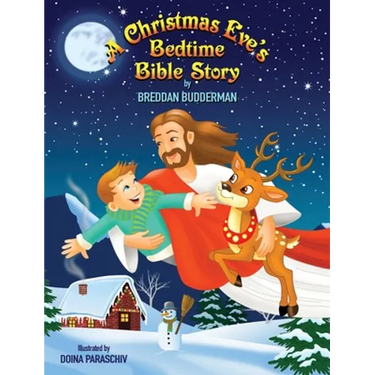 A Christmas Eve's Bedtime Bible Story
