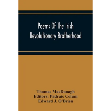 Poems Of The Irish Revolutionary Brotherhood