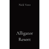 Alligator Resort