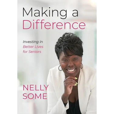 Making a Difference: Investing in Better Lives for Seniors