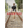 The Greatest Advantage