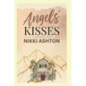 Angels' Kisses