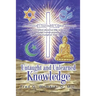 Untaught and Unlearned Knowledge: Christianity's Inevitable Global Triumph