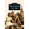 Vincennes, Indiana: 1930-1960