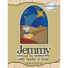 Jemmy And The Little Spider Of Hope
