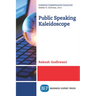 Public Speaking Kaleidoscope