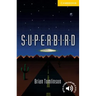 Superbird Level 2
