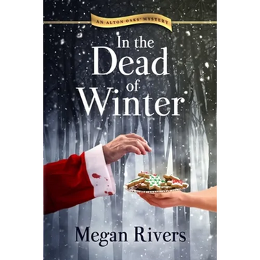 In the Dead of Winter: An Alton Oaks Mystery