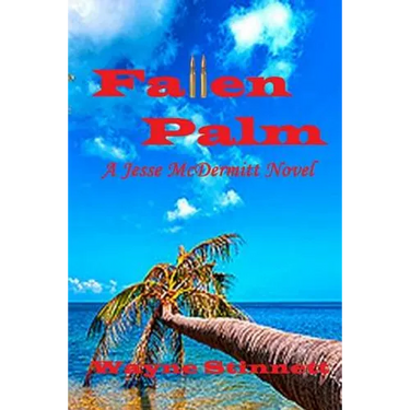 Fallen Palm: A Jesse McDermitt Novel