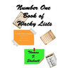 Number One Book of Wacky Lists