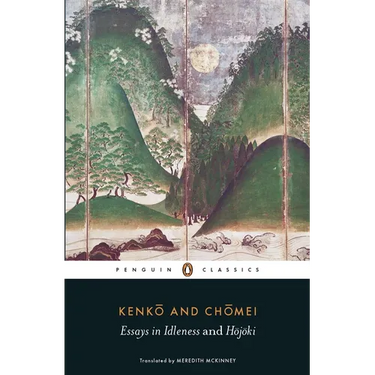 Essays in Idleness and Hojoki