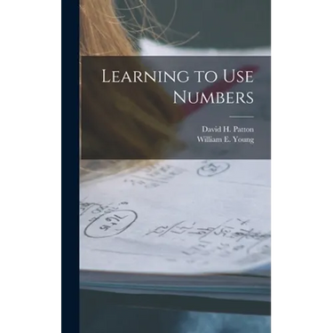 Learning to Use Numbers
