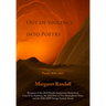 Out of Violence Into Poetry: Poems 2018-2021