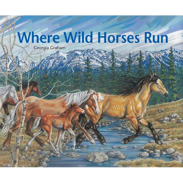 Where Wild Horses Run