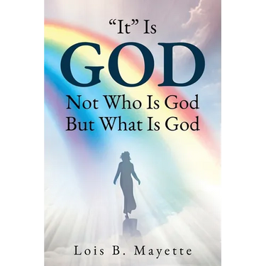 "It" Is God: Not Who is God, But What is God