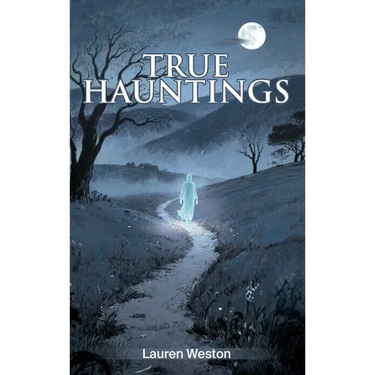 True Hauntings