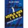 World War 1990: Operation Eastern Storm