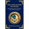 The Apocalypse of Peter: A Vision of Judgment, Redemption, and Eternity