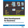 Web Development for Business: A Complete Approach to Front-End and Server-Side Development
