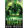 Alien Warrior Untamed: A Sci-fi Alien Romance