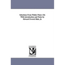 Selections from Walter Pater; Ed. with Introduction and Notes by Edward Everett Hale, Jr.