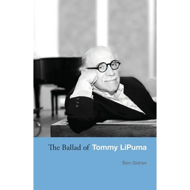 The Ballad of Tommy LiPuma