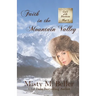 Faith in the Mountain Valley