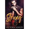 Strung
