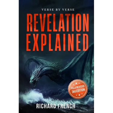 Revelation Explained: Verse by Verse