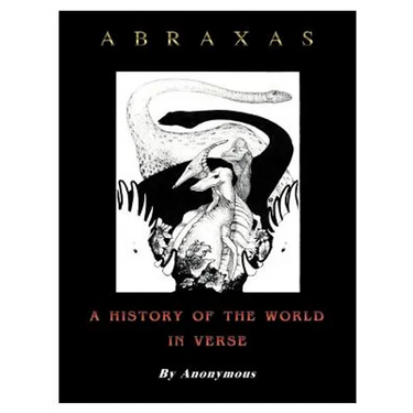 Abraxas: A History of the World in Verse