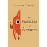 The Problem of Anxiety