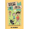 Detective Dylan and the Thief of Camp Leaf