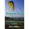 Prepare to Fly