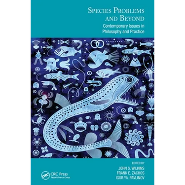 Species Problems and Beyond: Contemporary Issues in Philosophy and Practice