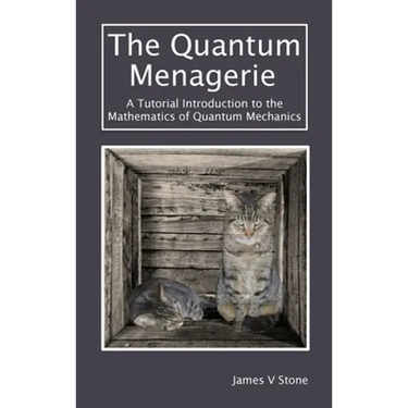 The Quantum Menagerie: A Tutorial Introduction to the Mathematics of Quantum Mechanics