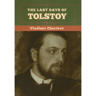 The Last Days of Tolstoy