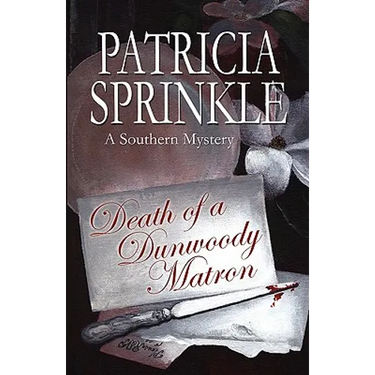 Death Of A Dunwoody Matron