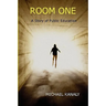 Room One: A Story of Public Education